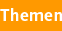 Themen